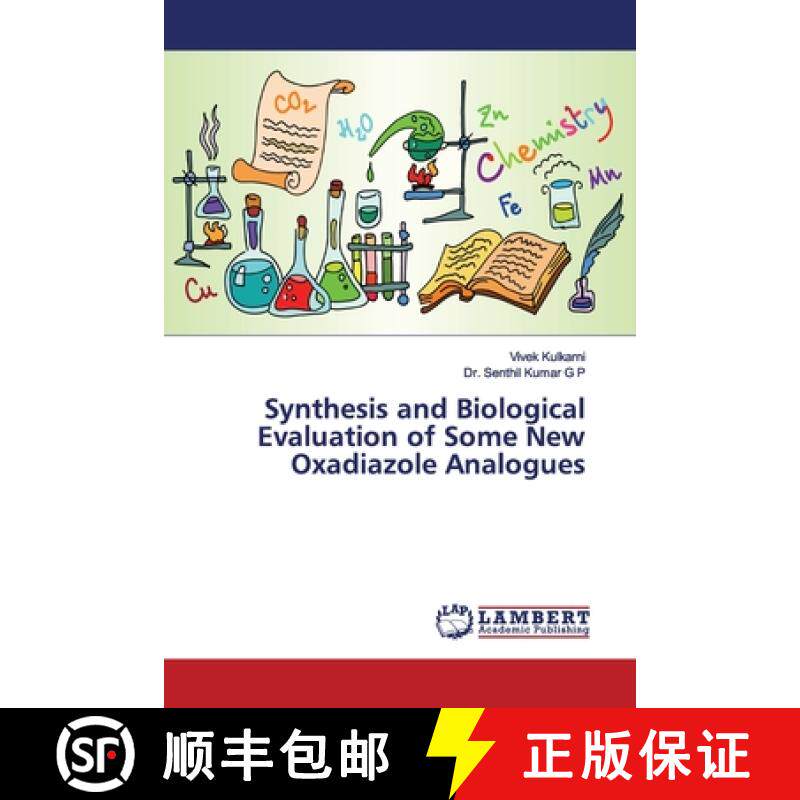 预订 Synthesis and Biological Evaluation of Some New Oxadiazole Analogues [9786200211453]