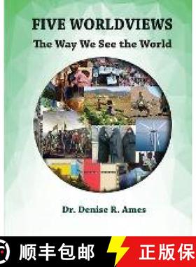 预订 Five Worldviews: The Way We See the World [9781943841066]