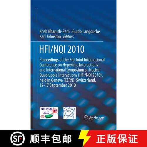【3-4周达】HFI / NQI 2010: Proceedings of the 3rd Joint International Conference on Hyperfine Interac... [9789401783491]