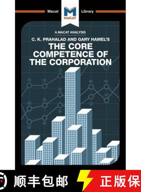 【3-4周达】An Analysis of C.K. Prahalad and Gary Hamel's The Core Competence of the Corporation [9781912127122]