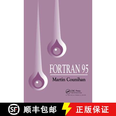 【3-4周达】Fortran 95: Including Fortran 90, Details of High Performance Fortran (HPF), and the Fortr... [9781857283679]