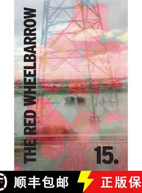 【3-4周达】The Rutherford Red Wheelbarrow 15 [9781387658862]