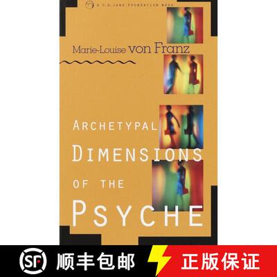 【3-4周达】Archetypal Dimensions of the Psyche [9781570624261]