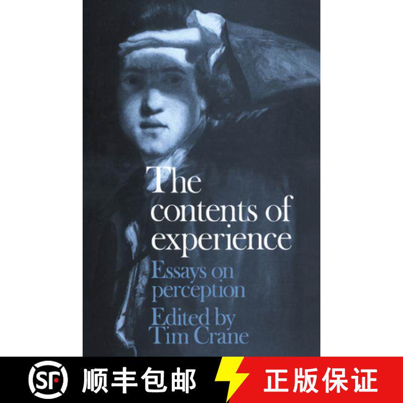 【3-4周达】The Contents of Experience: Essays on Perception [9780521417273]
