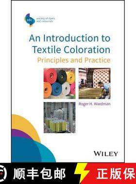 【3-4周达】An Introduction To Textile Coloration - Principles And Practice 2Nd Edition [Wiley化学化工] [9781119121565]