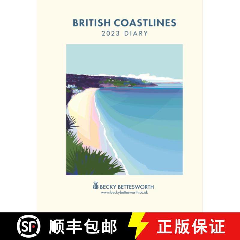 【3-4周达】British Coastlines, Becky Bettesworth Deluxe A5 Diary 2023 [9781529824254]