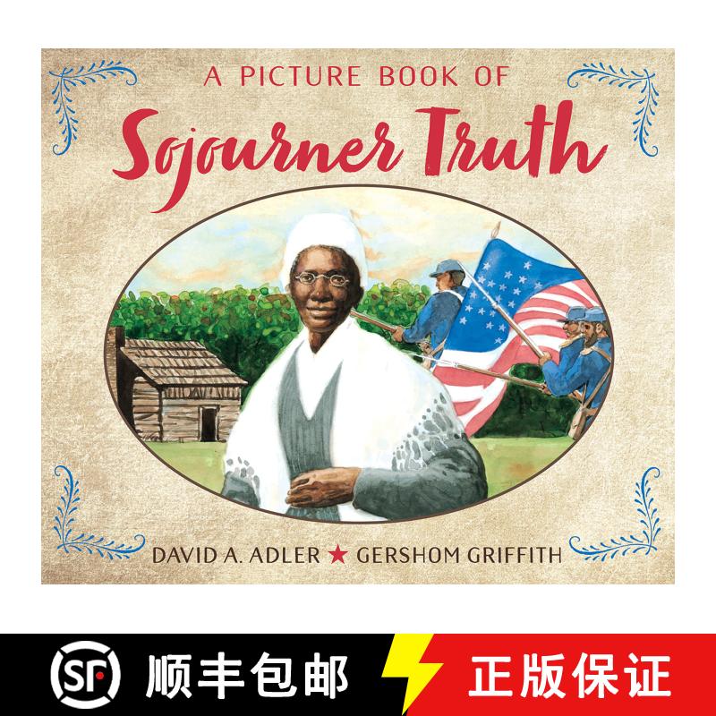【3-4周达】A Picture Book of Sojourner Truth [9780823412624]图片