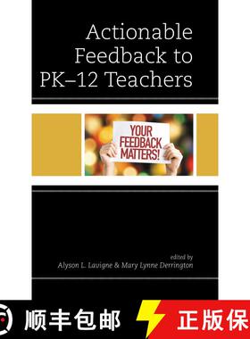 【3-4周达】Actionable Feedback for PK-12 Teachers [9781475866193]