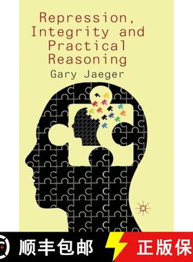 【3-4周达】Repression, Integrity and Practical Reasoning [9781349349975]