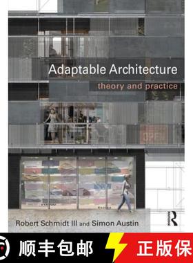 【3-4周达】Adaptable Architecture: Theory and Practice [9780415522588]