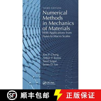【3-4周达】Numerical Methods in Mechanics of Materials: With Applications from Nano to Macro Scales [9781138719163]