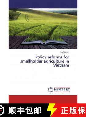 预订 Policy reforms for smallholder agriculture in Vietnam [9786138068433]