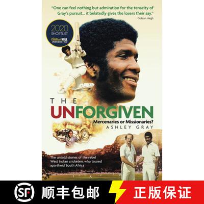 【3-4周达】精装 The Unforgiven: Missionaries or Mercenaries? the Tragic Story of the Rebel West India... [9781785315329]