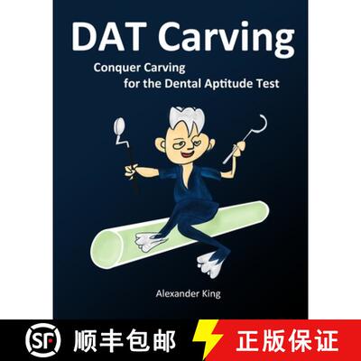 【3-4周达】DAT Carving: Conquer Carving for the Dental Aptitude Test [9780981349237]