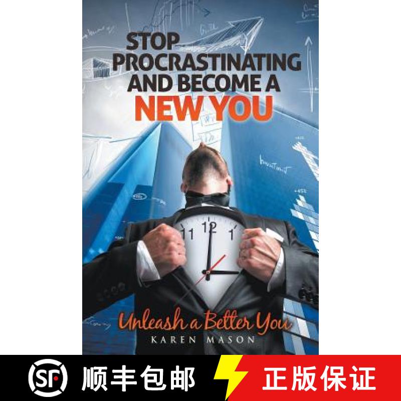 【3-4周达】Stop Procrastinating and Become a New You: Unleash a Better You [9781635010398]