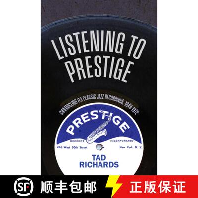 【3-4周达】Listening to Prestige : Chronicling Its Classic Jazz Recordings, 1949-1972 [9798855804959]