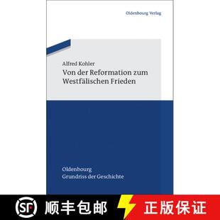 【3-4周达】Von der Reformation zum Westfälischen Frieden [9783486598032]