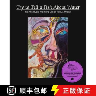 Third Art The Water Life Tenega Norma 9781944860356 4周达 and Try Fish Music About Tell