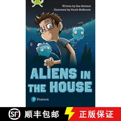 【3-4周达】Bug Club Independent Fiction Year Two Lime B Plus Aliens in the House [9780435194208]