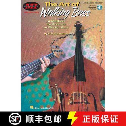 【3-4周达】The Art of Walking Bass: A Method for Acoustic or Electric Bass Master Class Series [With CD] [9780793580422]