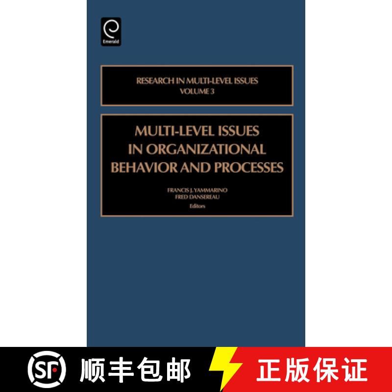 【3-4周达】Multi-Level Issues in Organizational Behavior and Processes [9780762311064]