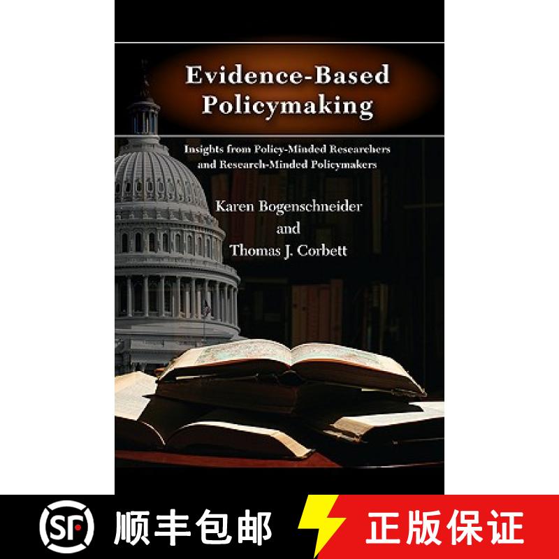 【3-4周达】Evidence-Based Policymaking : Insights from Policy-Minded Researchers and Research-Minded ... [9780415805841]