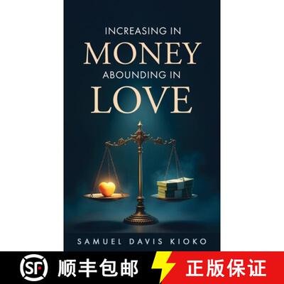 【3-4周达】Increasing in Money Abounding in Love [9781965463772]