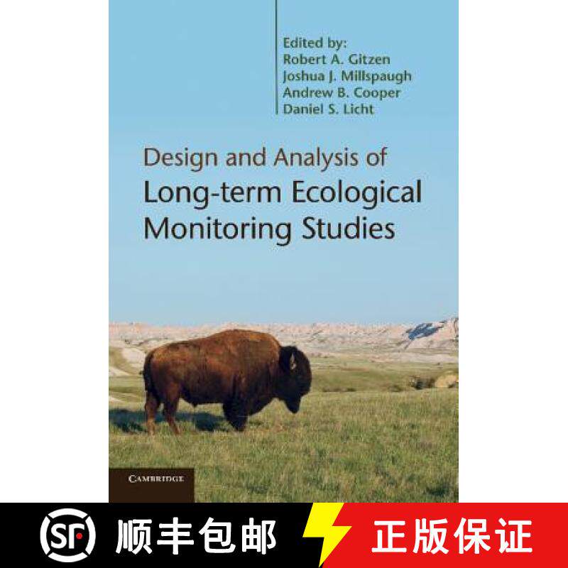 【3-4周达】Design and Analysis of Long-Term Ecological Monitoring Studies. Edited by Robert A. Gitzen... [9780521139298]