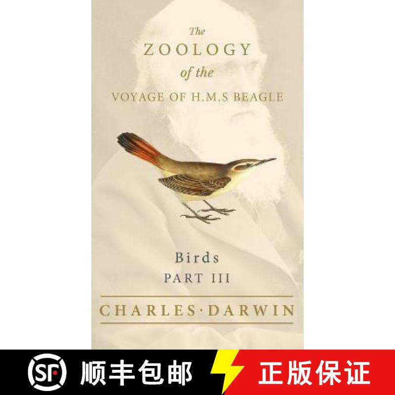 【3-4周达】Birds - Part III - The Zoology of the Voyage of H.M.S Beagle: Under the Command of Captain... [9781528771863]