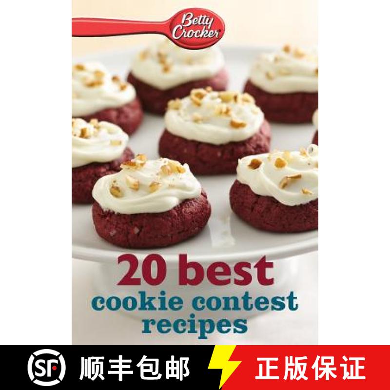 【3-4周达】Betty Crocker 20 Best Cookie Contest Recipes [9780544314740]