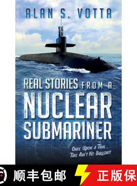 【3-4周达】Real Stories from a Nuclear Submariner [9780988975750]