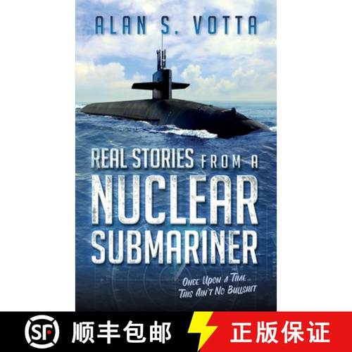 【3-4周达】Real Stories from a Nuclear Submariner [9780988975750]