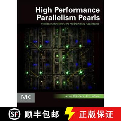 预订 High Performance Parallelism Pearls Volume One: Multicore and Many-core Programming Approaches [9780128021187]