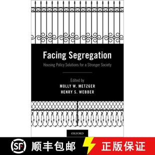Solutions Housing for Society Facing Stronger 4周达 9780190862305 Segregation Policy