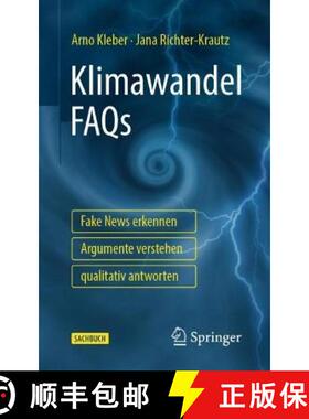 【3-4周达】Klimawandel FAQs - Fake News Erkennen, Argumente Verstehen, Qualitativ Antworten [9783662645475]