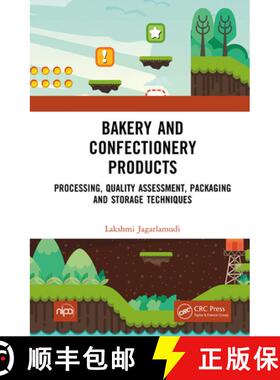 【3-4周达】Bakery and Confectionery Products: Processing, Quality Assessment, Packaging and Storage T... [9781032428369]