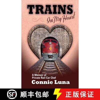 【3-4周达】Trains in My Heart [9781631320514]