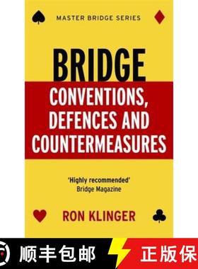 【3-4周达】Bridge Conventions, Defences and Countermeasures [9781474605632]