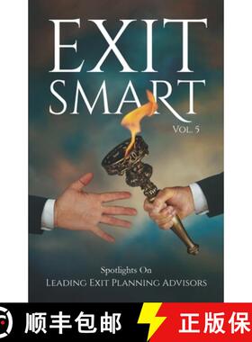 预订 Exit Smart Vol. 5: Spotlights on Leading Exit Planning Advisors [9781954757332]