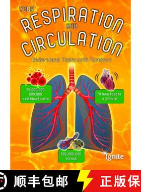 预订 Your Respiration and Circulation: Understand Them with Numbers [9781410959881]