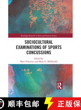 【3-4周达】Sociocultural Examinations of Sports Concussions [9781032085326]