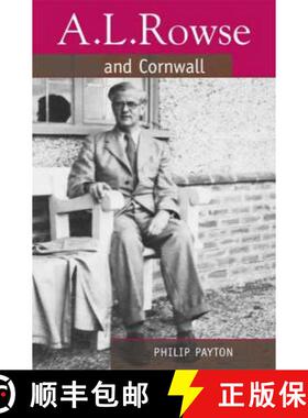 【3-4周达】A.L. Rowse and Cornwall: Paradoxical Patriot (Revised) [9780859897983]