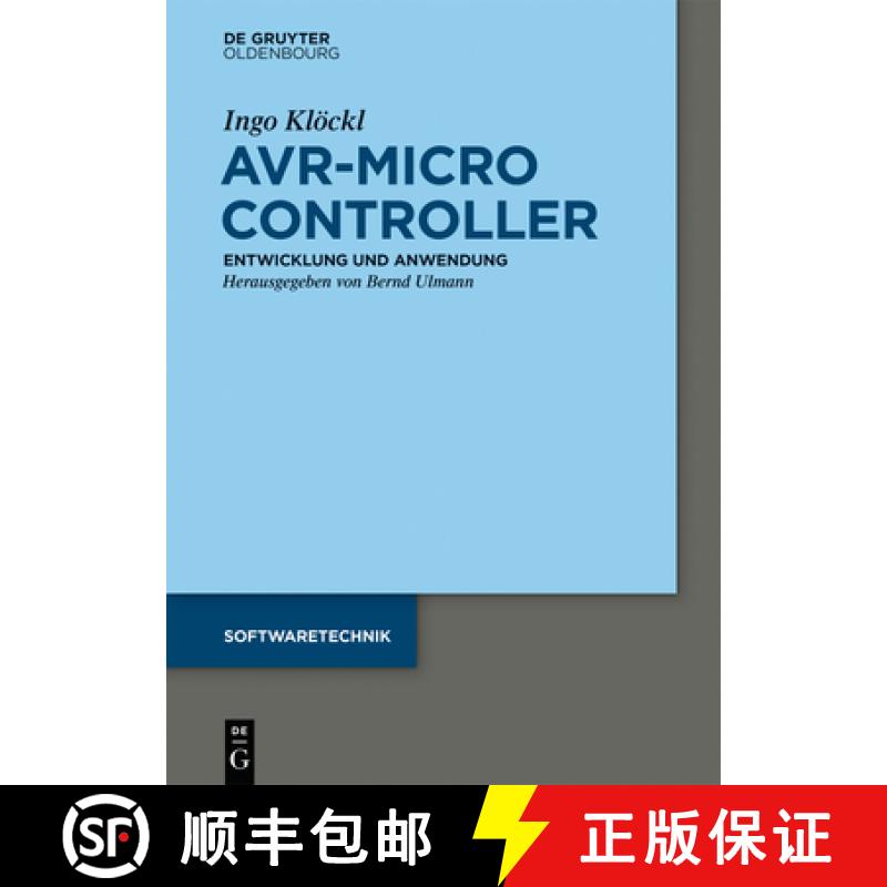 【3-4周达】AVR - Mikrocontroller: Megaavr(r) - Entwicklung, Anwendung Und Peripherie [9783110407686] - 实物图