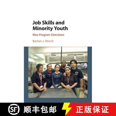 预订 Job Skills and Minority Youth: New Program Directions [9781107427709]