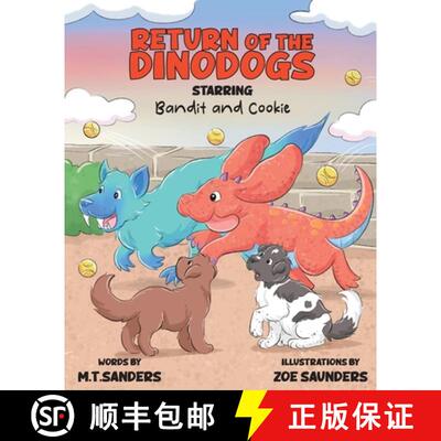 【3-4周达】Return of the DinoDogs: Starring Bandit and Cookie [9781739704933]