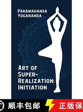 【3-4周达】Art Of Super Realization Initiation Hardcover [9781639235339]