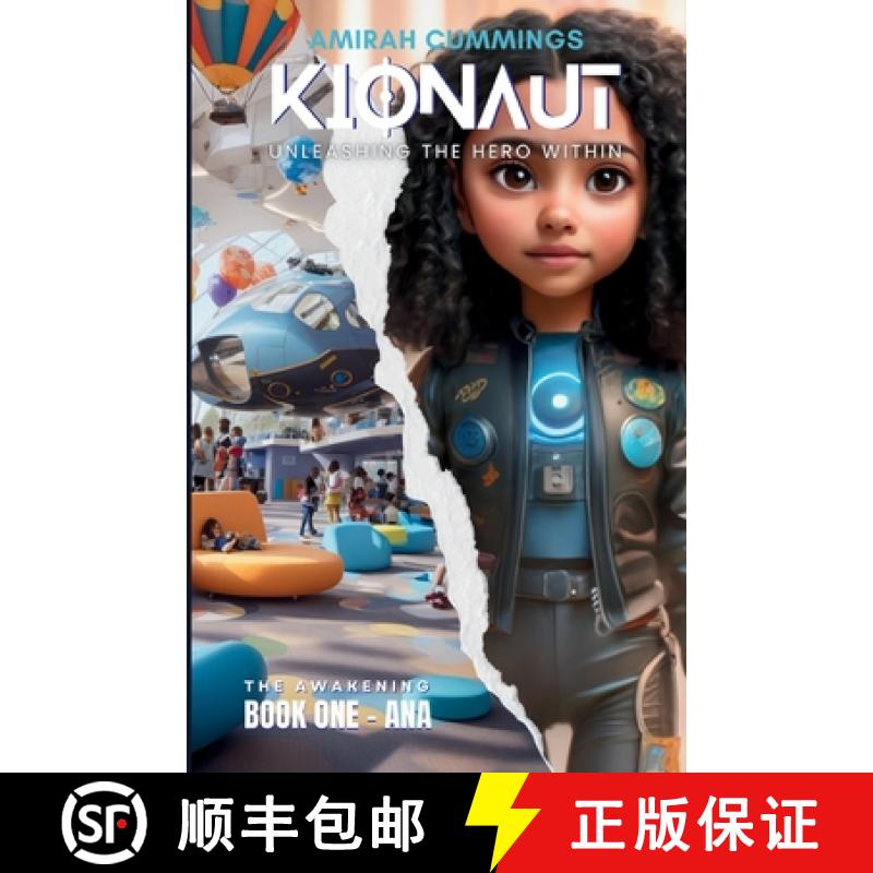 【3-4周达】Kionaut: Unleashing The Hero Within [9798990654983]