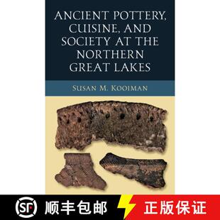 Ancient 9780268201463 Lakes 4周达 the Cuisine Pottery Great and Northern Society