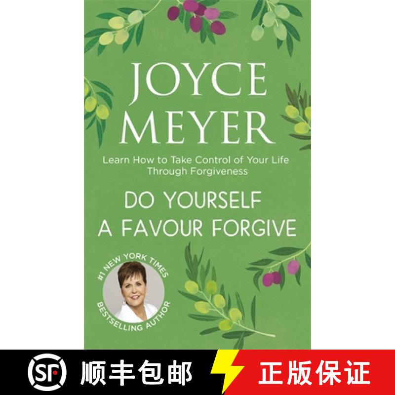【2-3周达】Do Yourself a Favour ... Forgive: Learn How to Take Control of Your Life Through Forgiveness [9781444745184]