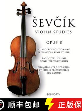 【3-4周达】Sevcik Violin Studies: Opus 8: Changes of Position and Preparatory Scale Studies [9781844495009]